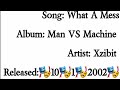 Xzibit - What a Mess (Lyrics)*EXPLICIT