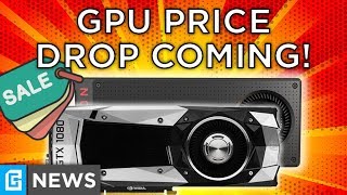 Massive GPU Price Drop In July, Next Gen GPUs Postponed?!