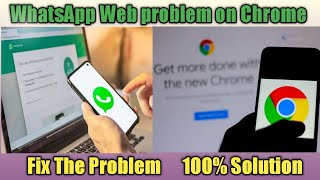 Fix Whatsapp Web Not Working in Chrome | Whatsapp Web Logout Problem
