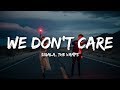 Sigala, The Vamps - We Don't Care (Lyrics)