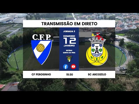 CF PEROSINHO vs SC ARCOZELO