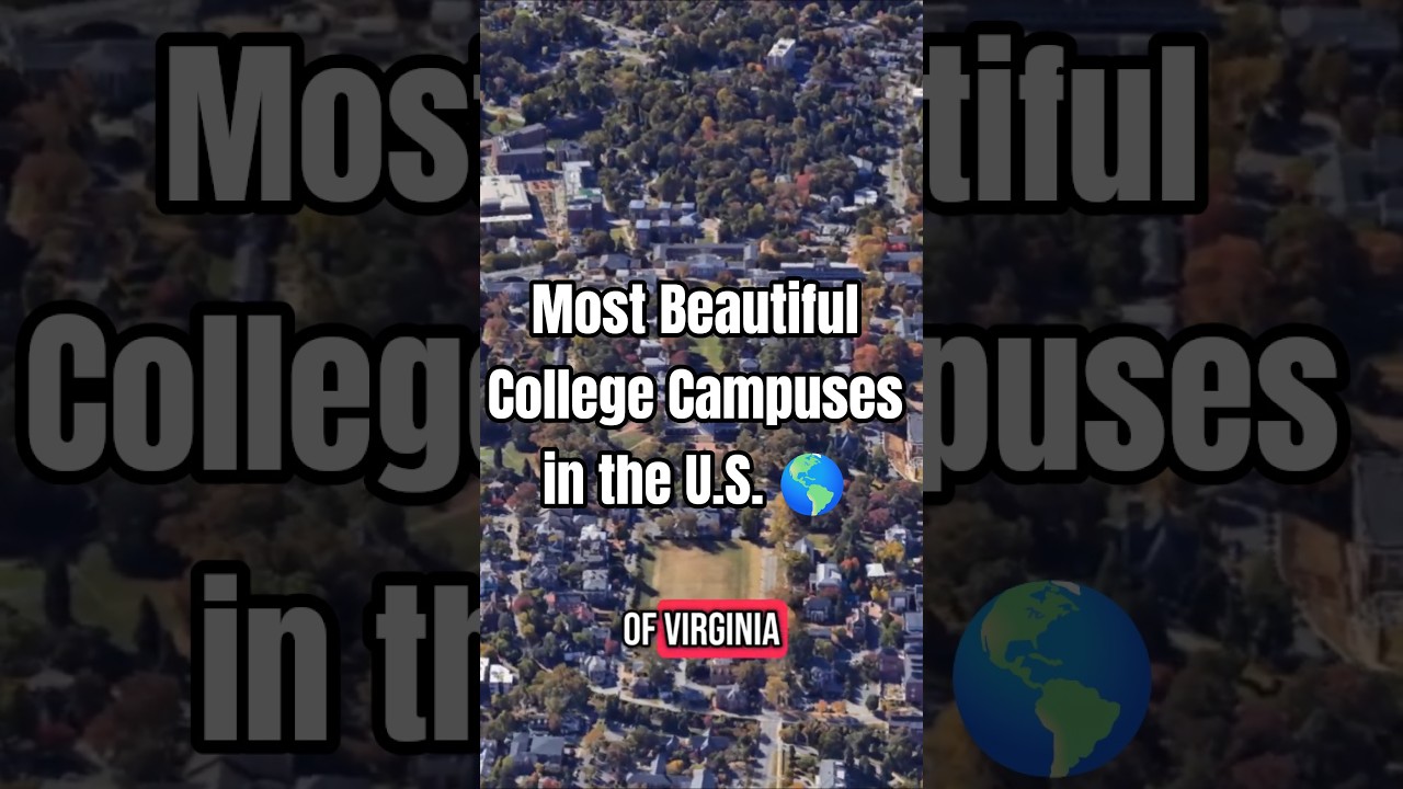 Most Beautiful College Campuses in the U.S. 🌎