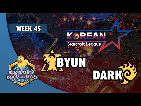 ByuN vs Dark - TvZ | Korean StarCraft League: Week 45 | Open StarCraft 2 Tournament