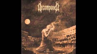 Decomposed (swe) - By Nothingness Crowned