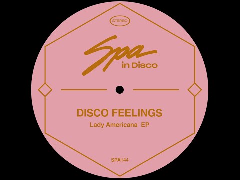 Spa In Disco [SPA144] DISCO FEELINGS - Lady Americana