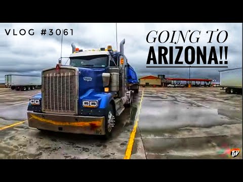 GOING TO ARIZONA!! | My Trucking Life | Vlog #3061