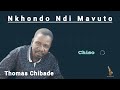 MWANA WANGA CHISO Thomas Chibade