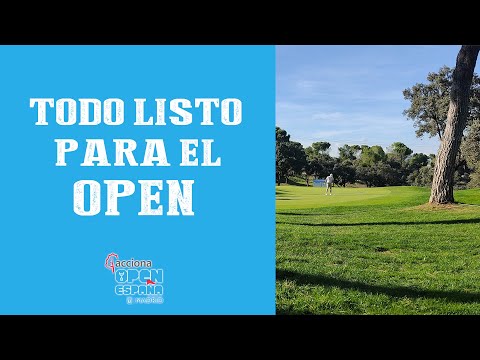 Todo listo para el estreno en el ACCIONA Open de España | SOMOSGOLF