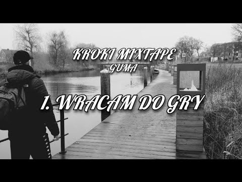 Guma Wracam do Gry (prod. rujay)