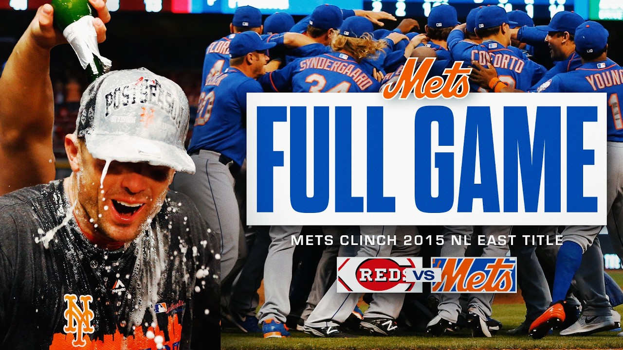 Mets Clinch NL East! | 2015 Division Champions | FULL GAME