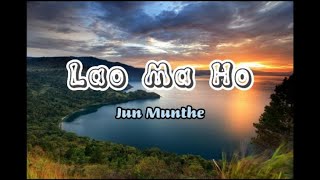 Download lagu Lao Ma Ho - Jun Munthe | Unang ma baen ilum tu au | #lagubatak #lagubatakterbaru mp3