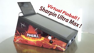 Affordable Virtual Pinball Solution ?... with Sharpin Ultra Max Edition 🤨 !