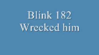 1995 Blink 182 Wrecked Him with lyrics and download