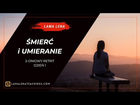 Śmierć i umieranie - mini-retrit