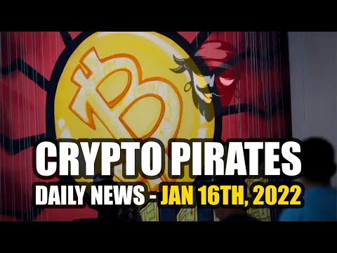 , title : 'Crypto Pirates Daily News - January 16th, 2022'