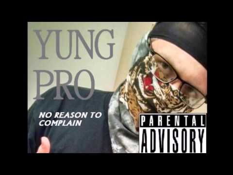 Yung Pro - Use What You Got