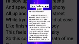 How fast can you sing? Credits to @Hwardmiles