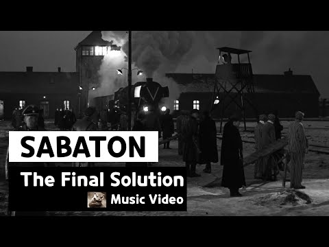 Sabaton - The Final Solution (Music Video)