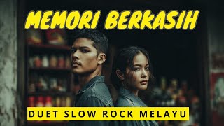 Download lagu Kenangan Terpisah - Duet Pop Melayu Slow Rock | Memori Berkasih  mp3