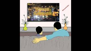 Download lagu Perawan Kalimantan story wa 30detik-Esa Risty ft Wandra mp3