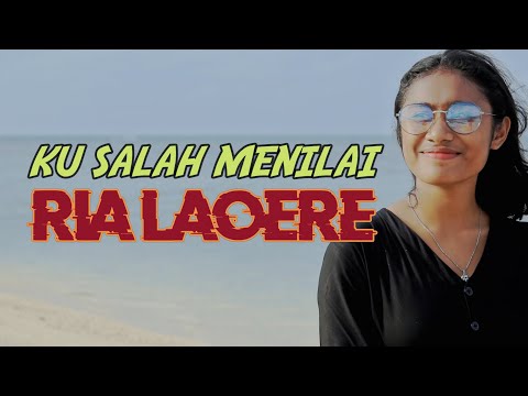 KU SALAH MENILAI - MAYANG SARI || RIA LAOERE COVER