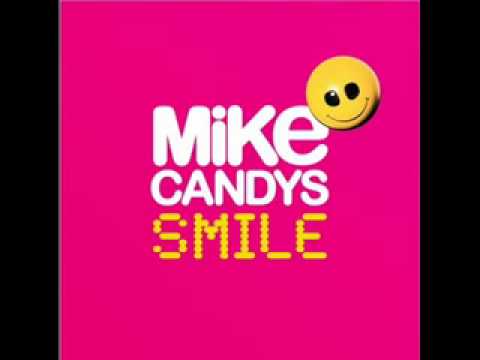 Mike Candys   Smile   Sunshine Fly So High Radio Mix 2
