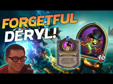FORGETFUL DERYL! - Hearthstone Battlegrounds
