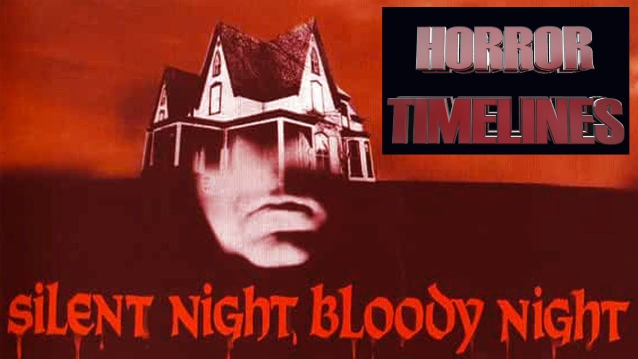 MT: Horror Timelines Episode 113 : Silent Night, Bloody Night