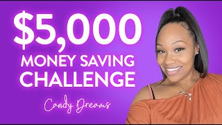 $5K Money Savings Challenge | Annual Money Savings Challenge | Save with Candy Dreams| No envelopes