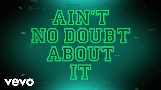 Ain&#39;t No Doubt About It (From &quot;ZOMBIES 3&quot;/Lyric Video)