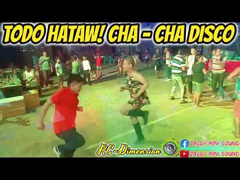 TODO HATAW! CHA - CHA DISCO NONSTOP LIVE BAND 2023 - RC DIMENSION FT. ZALDY MINI SOUND