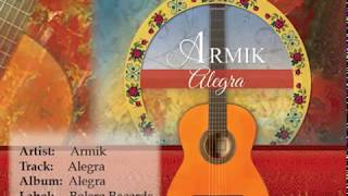 Armik - Alegra (Romantic Spanish Guitar) - Official