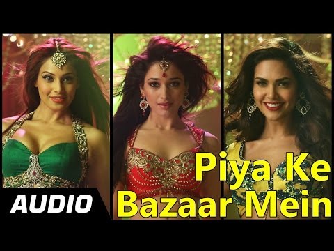 Piya Ke Bazaar Mein | Humshakals | Full Audio Song |Saif Ali Khan, Riteish,Bipasha,Tamannaah