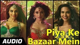Piya Ke Bazaar Mein  Humshakals  Full Audio Song S