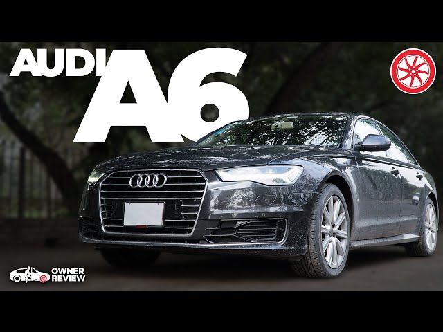 Audi A6 | Owner Review | elo CEO | PakWheels