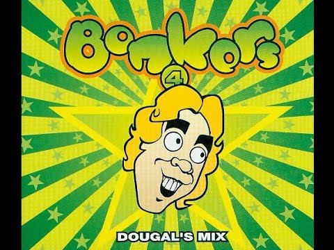 Bonkers 4 - World Frenzy : Dougal Mix