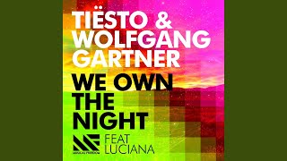 We Own the Night (Radio Edit)