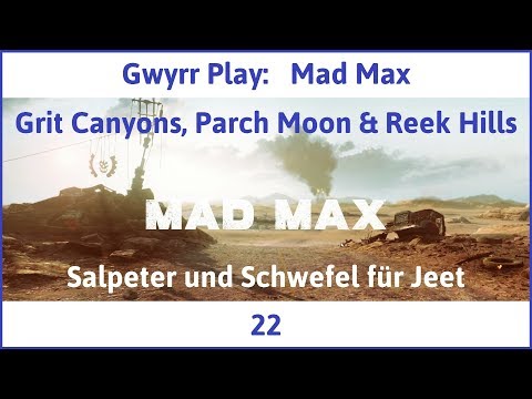 Mad Max Teil 22: Salpeter und Schwefel für Jeet - Let's Play