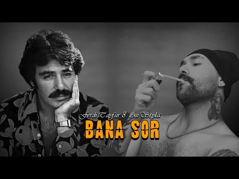 Asi Styla & Ferdi Tayfur - Bana sor