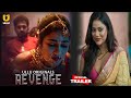 Revenge Official Trailer Ullu App Ruks Khandagale New Web Series