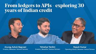 From ledgers to APIs - exploring 30 years of Indian credit | Forging Ahead In India
