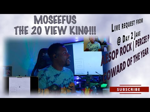 Live request from @ DAY 2 JAKE ... AESOP ROCK | PERCEE P - COWARD OF THE YEAR