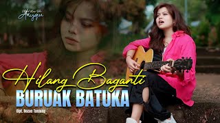Download lagu Anyqu - Hilang Baganti Buruak Batuka ( Acustik Minang) mp3