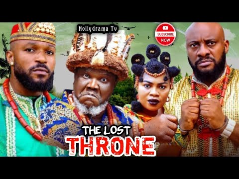 THE LOST THRONE - UGEZU J UGEZU, YUL EDOCHIE, NGOZI EZEONU 2025 NEW NIGERIAN MOVIE