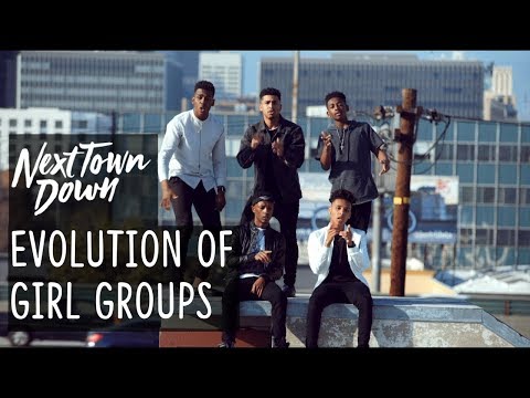 Evolution of Girl Groups- Next Town Down
