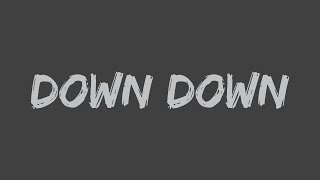 Status Quo - Down Down (Lyrics)