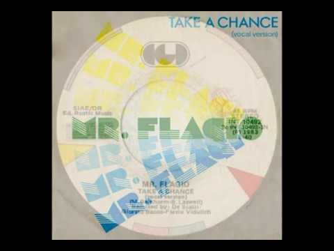 Mr. Flagio - Take A Chance (Italo-Disco on 7")