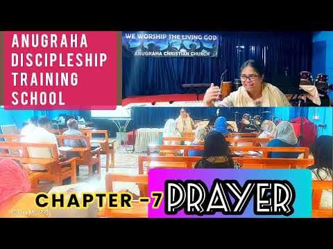 ANUGRAHA Discipleship  Training School /Sr.Joyce Paul