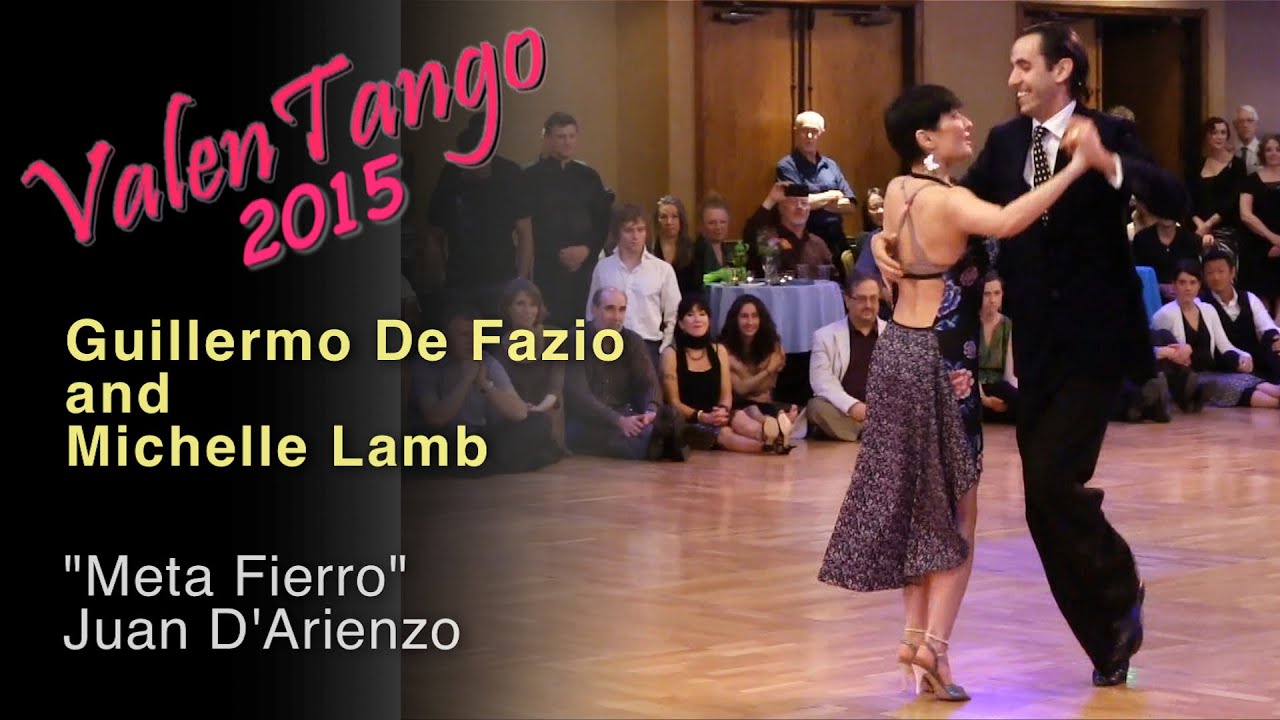 Guillermo De Fazio and Michelle Lamb - "Meta Fierro" - Juan D'Arienzo