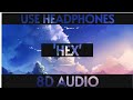 80purppp Hex 8D AUDIO